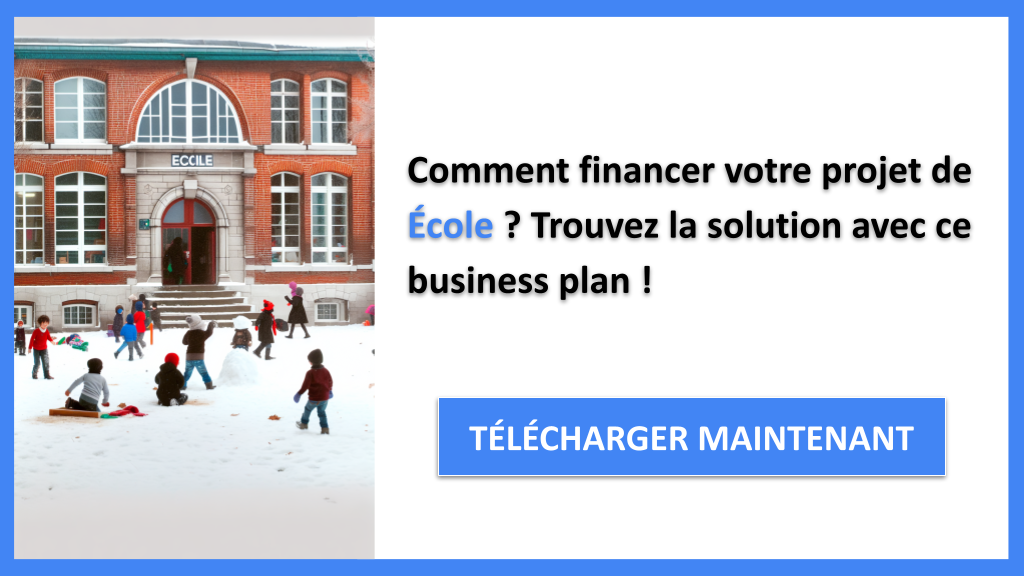 Exemple Business Plan pour École - Financement École- CTA1