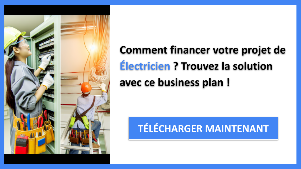 Exemple Business Plan pour Électricien - Financement Électricien- CTA1