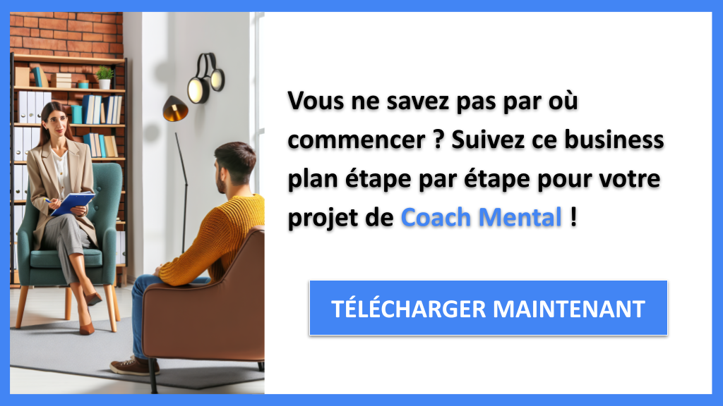 Exemple Business Plan pour Coach Mental - Coach Mental Guide de Création- CTA1