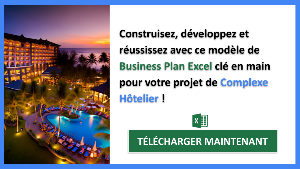 Exemple Business Plan pour Complexe Hôtelier - Complexe Hôtelier Guide de Création- CTA3