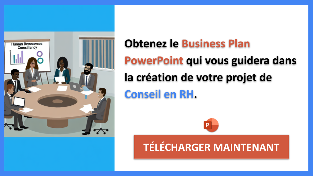 Ouvrir une entreprise de Conseil en RH : Guide de Création pratique 7 Exemple Business Plan pour Conseil en RH - Conseil en RH Guide de Création- CTA2