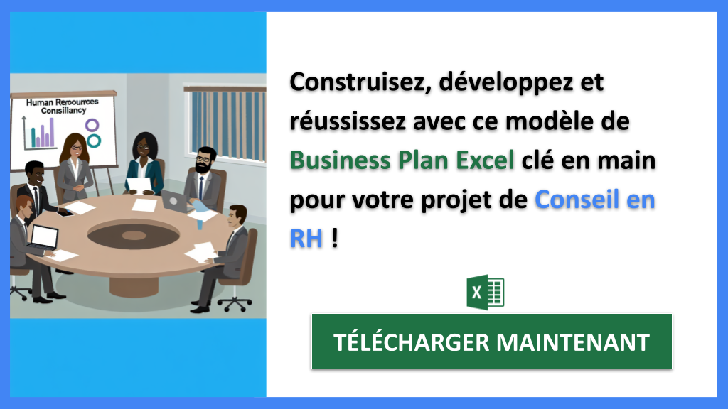 Ouvrir une entreprise de Conseil en RH : Guide de Création pratique 8 Exemple Business Plan pour Conseil en RH - Conseil en RH Guide de Création- CTA3