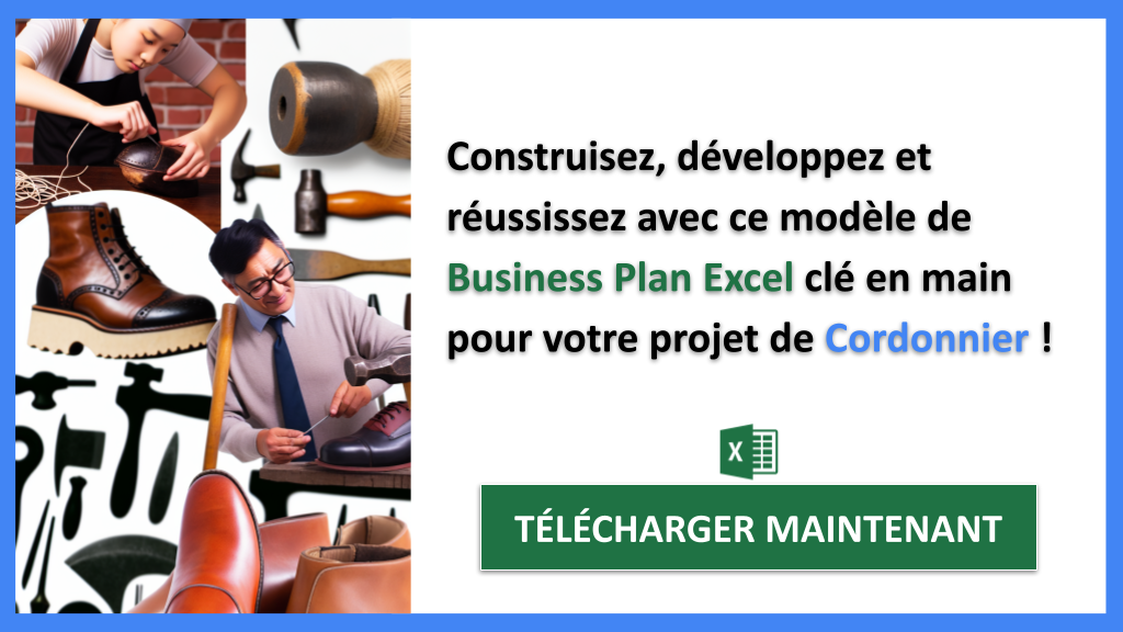 Devenir Cordonnier : Guide de Création complet 8 Exemple Business Plan pour Cordonnier - Cordonnier Guide de Création- CTA3