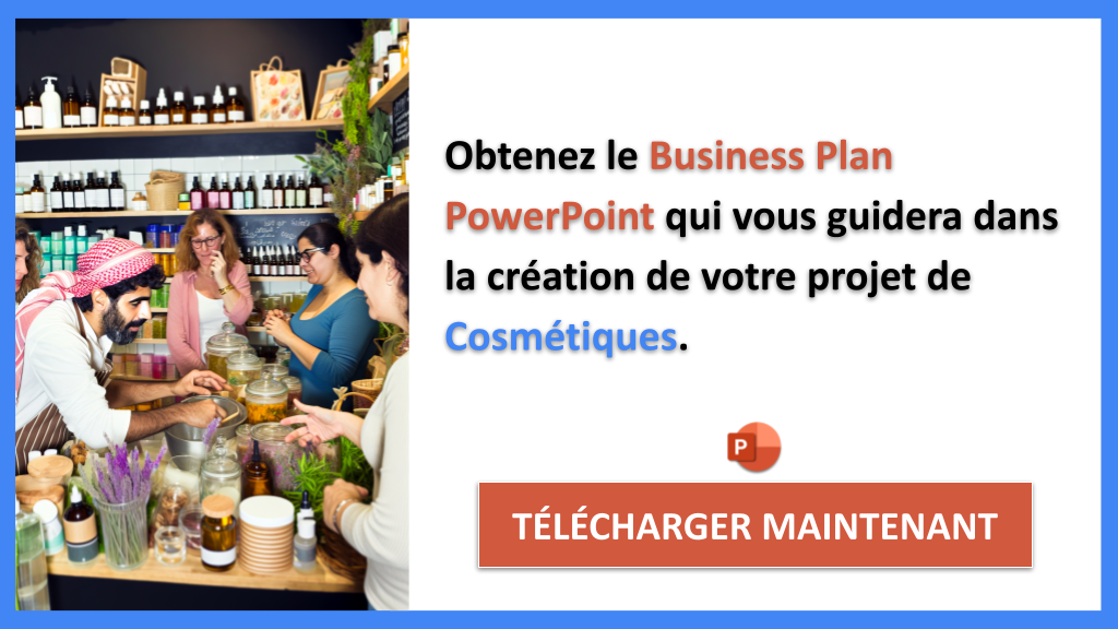 Créer une entreprise de Cosmétiques : Guide de Création simple et clair 7 Exemple Business Plan pour Cosmétiques - Cosmétiques Guide de Création- CTA2