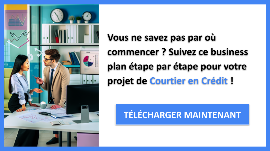 Exemple Business Plan pour Courtier en Crédit - Courtier en Crédit Guide de Création- CTA1