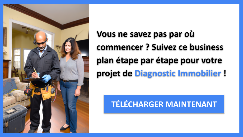 Exemple Business Plan pour Diagnostic Immobilier - Diagnostic Immobilier Guide de Création- CTA1