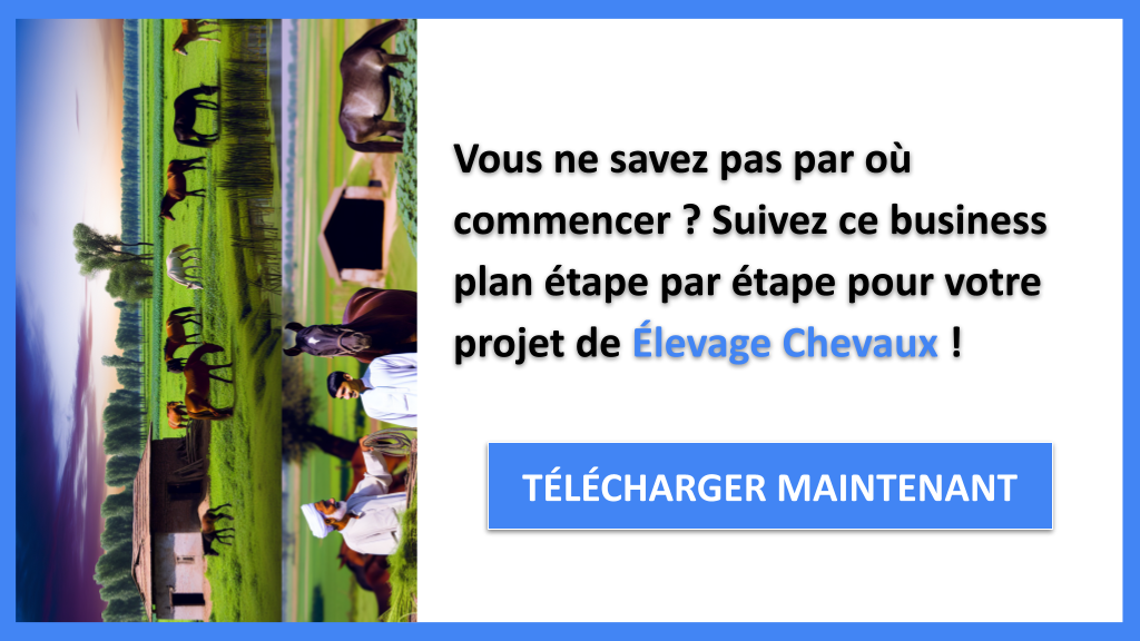Exemple Business Plan pour Élevage Chevaux - Élevage Chevaux Guide de Création- CTA1