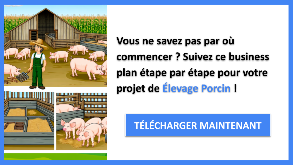 Exemple Business Plan pour Élevage Porcin - Élevage Porcin Guide de Création- CTA1