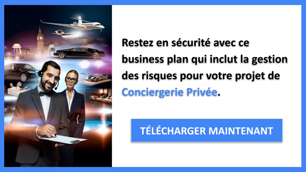 Exemple Business Plan pour Conciergerie Privée - Gestion des Risques Conciergerie Privée- CTA3