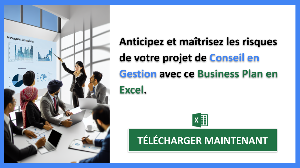 Comment Gérer les Risques dans le Projet Conseil en Gestion avec Efficacité ? 7 Exemple Business Plan pour Conseil en Gestion - Gestion des Risques Conseil en Gestion- CTA2