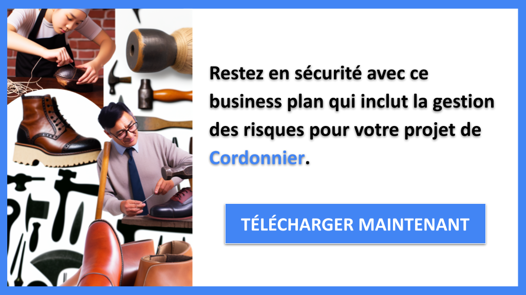 Exemple Business Plan pour Cordonnier - Gestion des Risques Cordonnier- CTA3