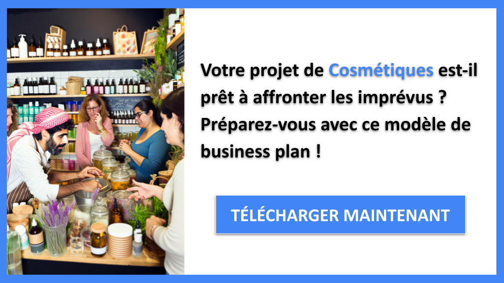 Comment Améliorer la Gestion des Risques dans le Projet Cosmétiques ? 6 Exemple Business Plan pour Cosmétiques - Gestion des Risques Cosmétiques- CTA1