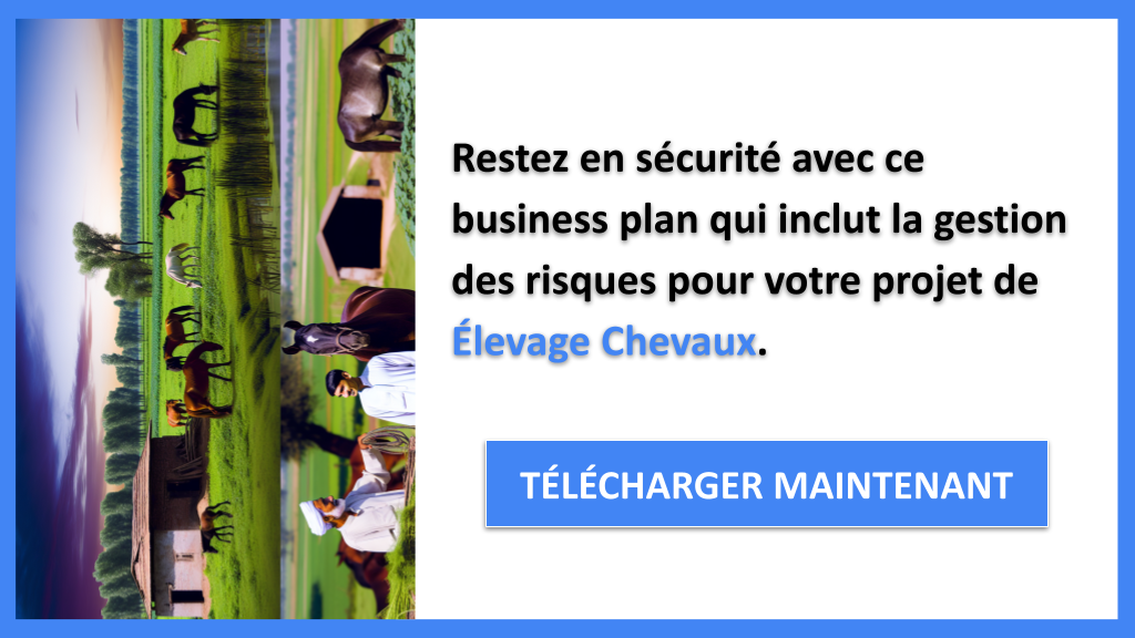 Exemple Business Plan pour Élevage Chevaux - Gestion des Risques Élevage Chevaux- CTA3