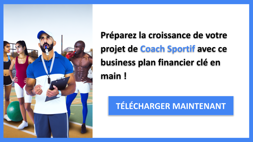 Comment élaborer un Plan Financier pour un Coach Sportif étape par étape ? 8 Exemple Business Plan pour Coach Sportif - Coach sportif Plan financier Exemple- CTA3