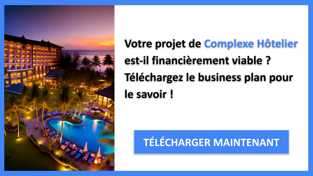 Exemple Business Plan pour Complexe Hôtelier - Complexe hôtelier Plan financier Exemple- CTA1