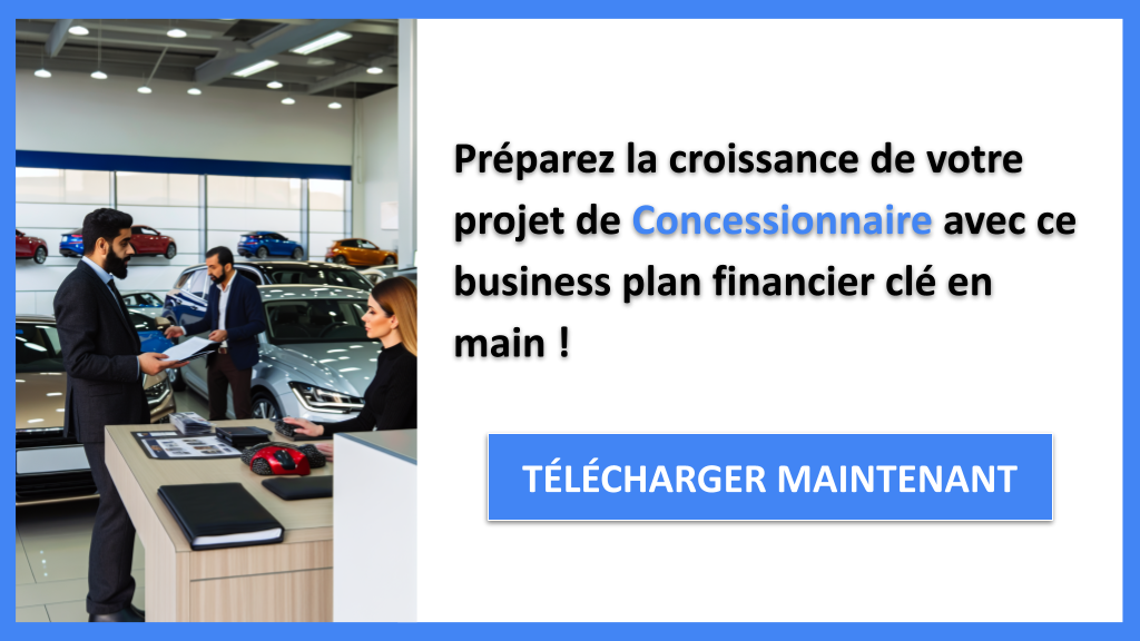 Comment élaborer un Plan Financier pour un Concessionnaire Automobile ? 8 Exemple Business Plan pour Concessionnaire - Concessionnaire Plan financier Exemple- CTA3