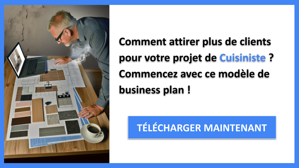 Exemple Business Plan pour Cuisiniste - Plan Marketing Cuisiniste- CTA1