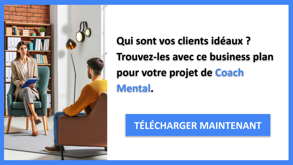 Exemple Business Plan pour Coach Mental - Segments Clients Coach Mental- CTA1