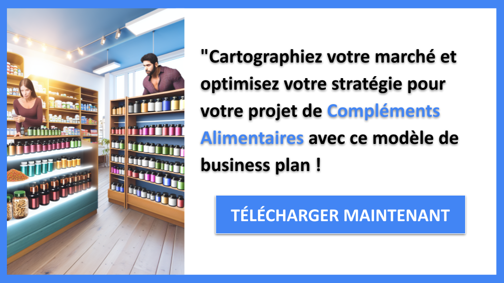Exemple Business Plan pour Compléments Alimentaires - Segments Clients Compléments Alimentaires- CTA3