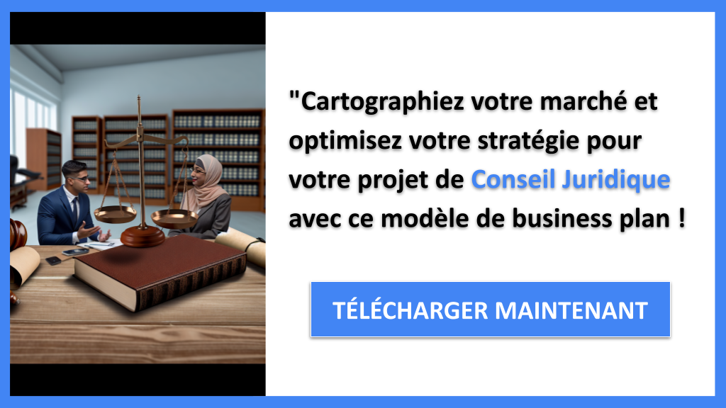 Comment Identifier les Segments Clients pour Conseil Juridique ? 8 Exemple Business Plan pour Conseil Juridique - Segments Clients Conseil Juridique- CTA3