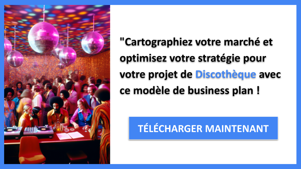 Exemple Business Plan pour Discothèque - Segments Clients Discothèque- CTA3