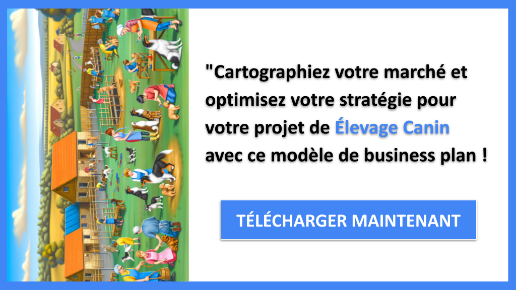Exemple Business Plan pour Élevage Canin - Segments Clients Élevage Canin- CTA3