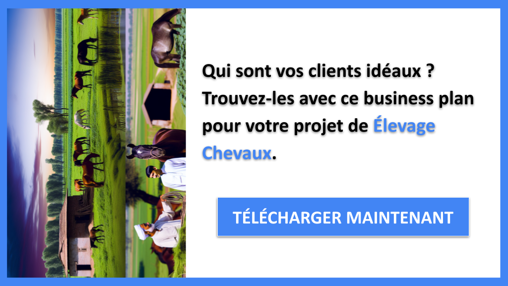Exemple Business Plan pour Élevage Chevaux - Segments Clients Élevage Chevaux- CTA1
