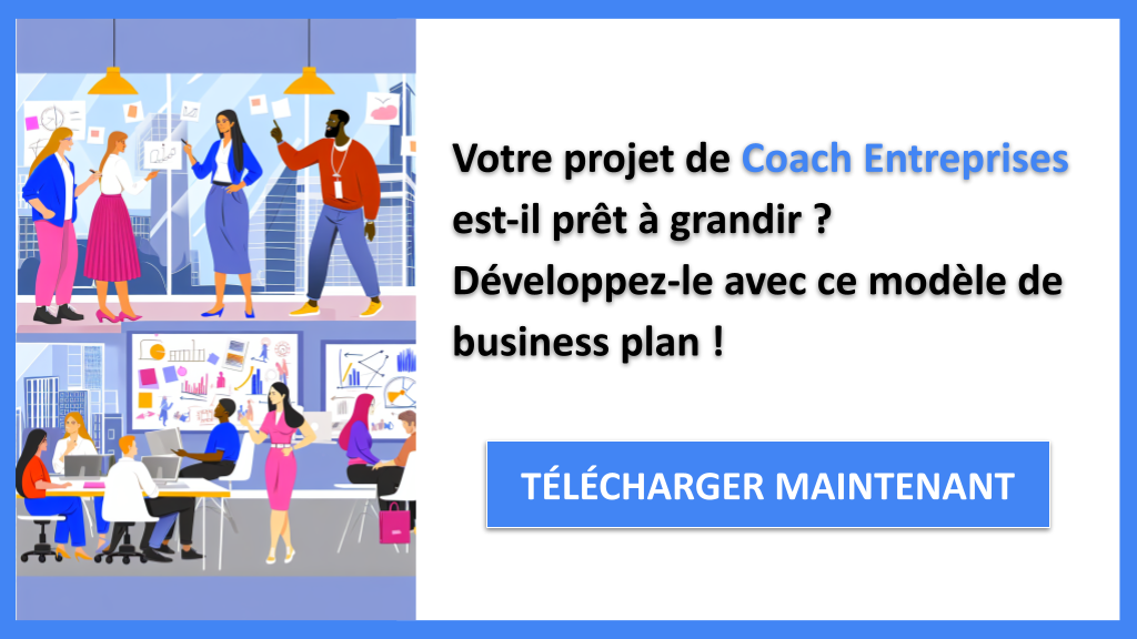 Exemple Business Plan pour Coach Entreprises - Stratégies de Croissance Coach Entreprises- CTA1