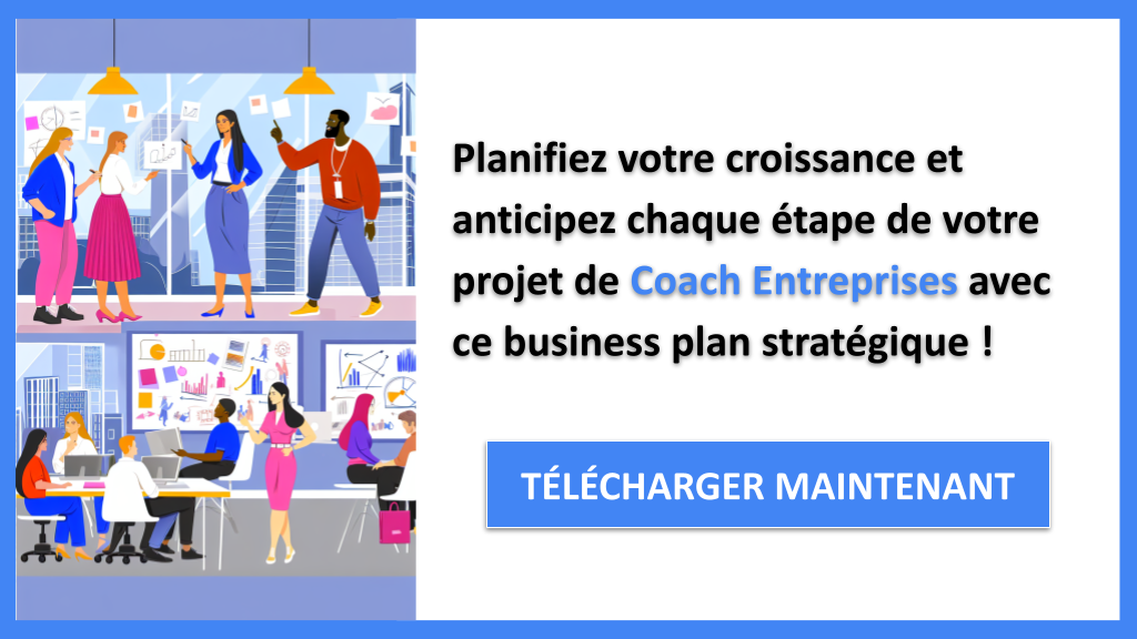Exemple Business Plan pour Coach Entreprises - Stratégies de Croissance Coach Entreprises- CTA3