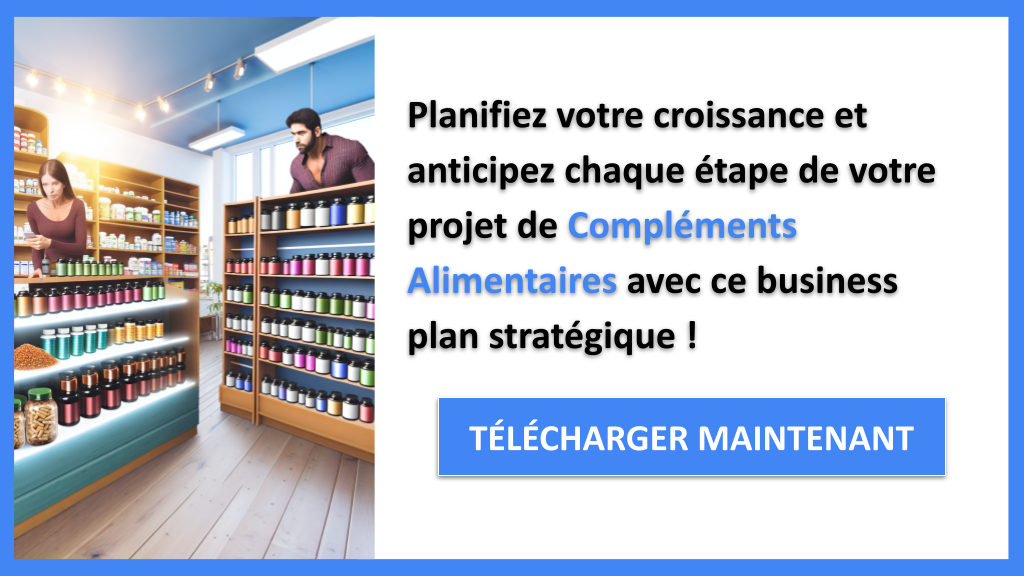 Exemple Business Plan pour Compléments Alimentaires - Stratégies de Croissance Compléments Alimentaires- CTA3