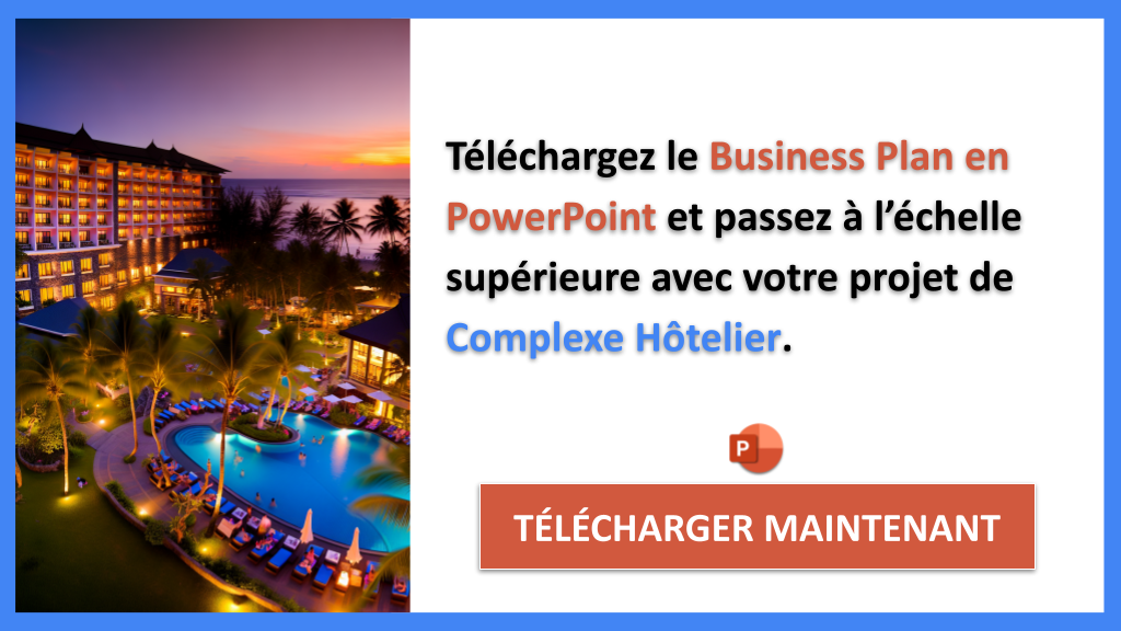 Complexe Hôtelier : Stratégies de Croissance pour le Succès 7 Exemple Business Plan pour Complexe Hôtelier - Stratégies de Croissance Complexe Hôtelier- CTA2