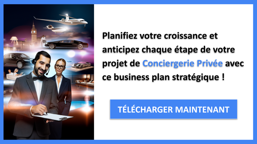 Exemple Business Plan pour Conciergerie Privée - Stratégies de Croissance Conciergerie Privée- CTA3