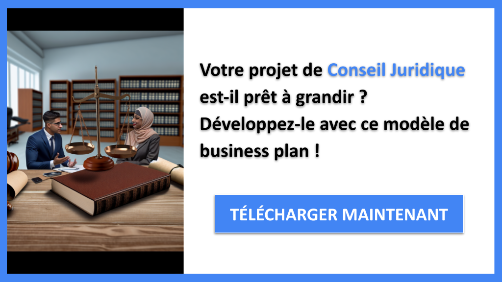 Conseil Juridique : Stratégies pour Croître Rapidement 6 Exemple Business Plan pour Conseil Juridique - Stratégies de Croissance Conseil Juridique- CTA1