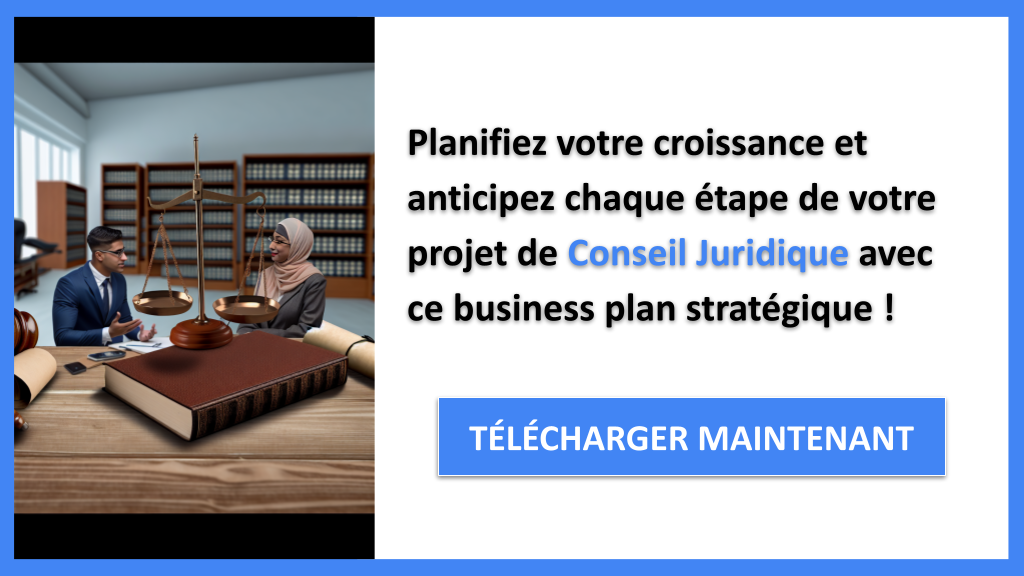 Conseil Juridique : Stratégies pour Croître Rapidement 8 Exemple Business Plan pour Conseil Juridique - Stratégies de Croissance Conseil Juridique- CTA3