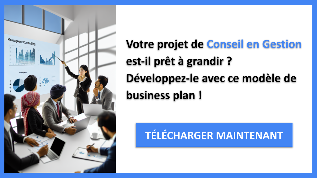 Stratégies pour Réussir en Conseil en Gestion 6 Exemple Business Plan pour Conseil en Gestion - Stratégies de Croissance Conseil en Gestion- CTA1