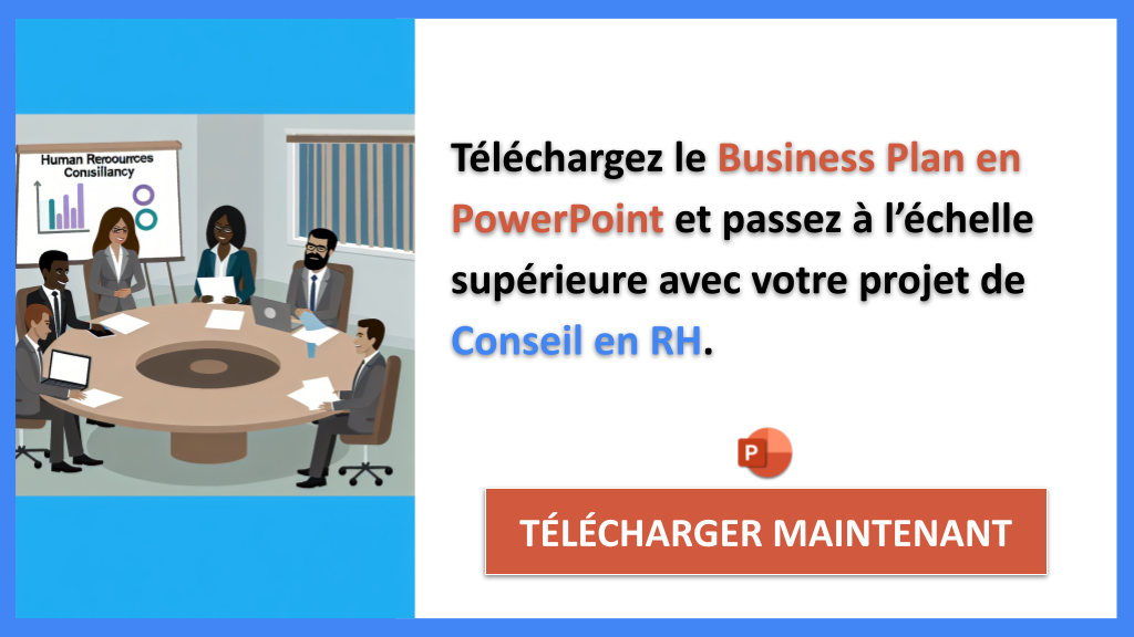 Comment Développer un Conseil en RH grâce à la Croissance 7 Exemple Business Plan pour Conseil en RH - Stratégies de Croissance Conseil en RH- CTA2