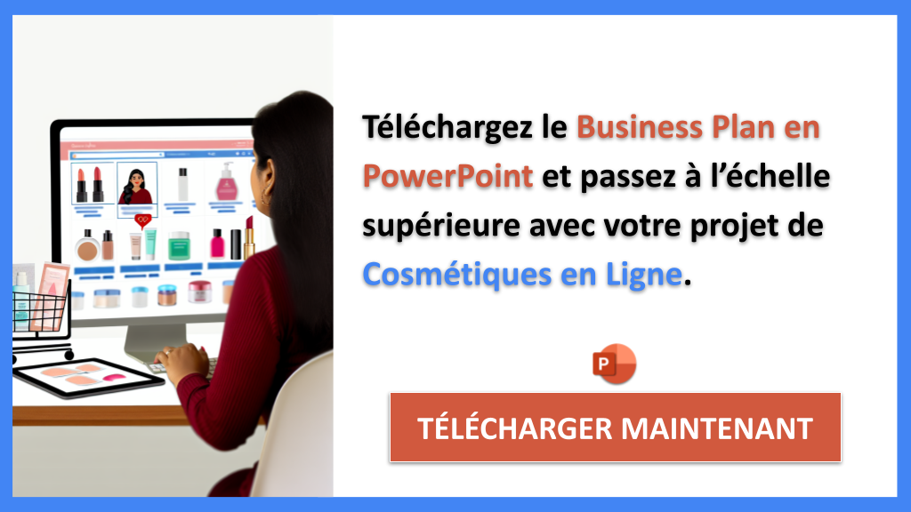 Comment Booster une Boutique de Cosmétiques en Ligne ? 7 Exemple Business Plan pour Cosmétiques en Ligne - Stratégies de Croissance Cosmétiques en Ligne- CTA2