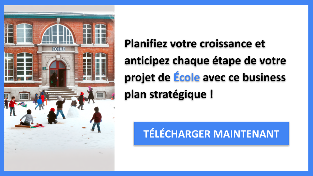 Exemple Business Plan pour École - Stratégies de Croissance École- CTA3