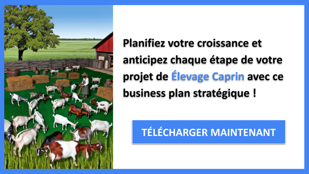 Exemple Business Plan pour Élevage Caprin - Stratégies de Croissance Élevage Caprin- CTA3