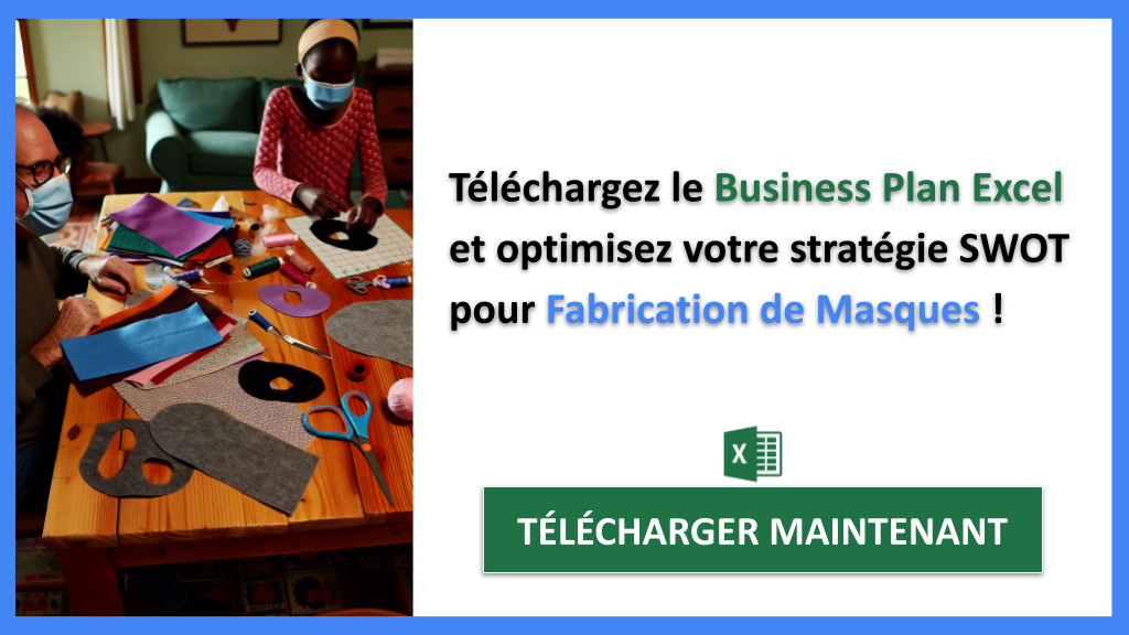 Exemple Business Plan pour Fabrication de Masques - Exemple Analyse SWOT Fabrication de Masques- CTA3