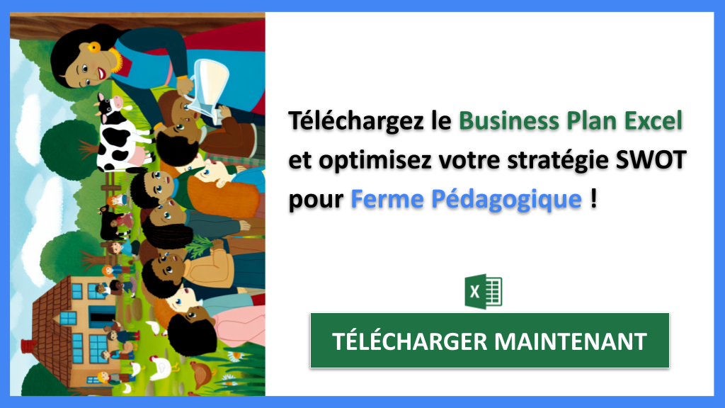 Exemple Business Plan pour Ferme Pédagogique - Exemple Analyse SWOT Ferme Pédagogique- CTA3