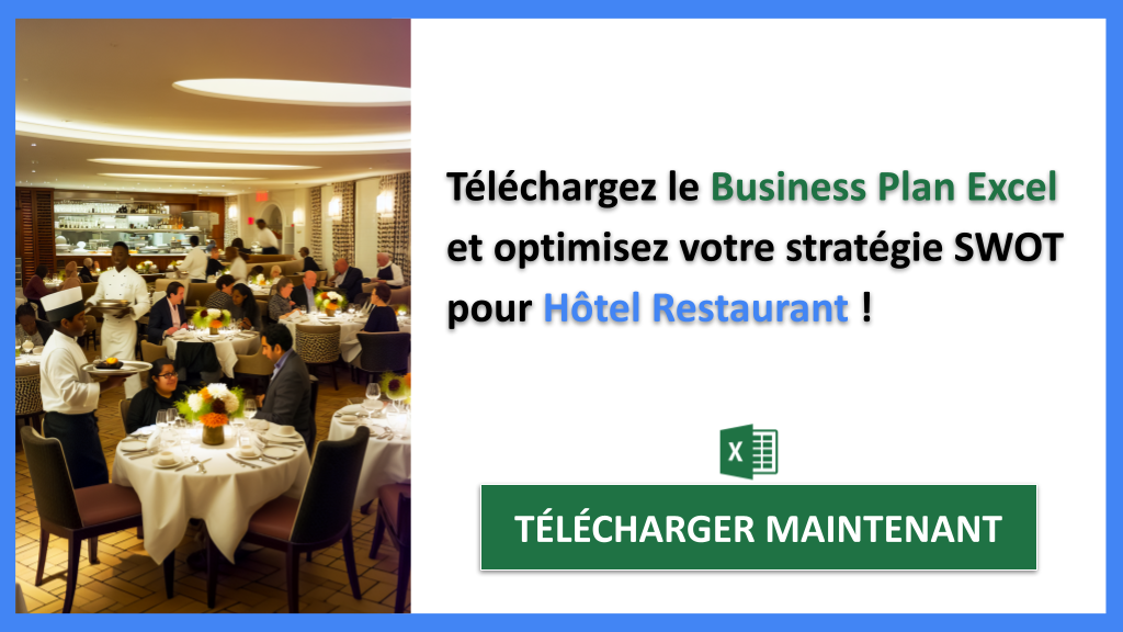 Exemple Business Plan pour Hôtel Restaurant - Exemple Analyse SWOT Hôtel Restaurant- CTA3