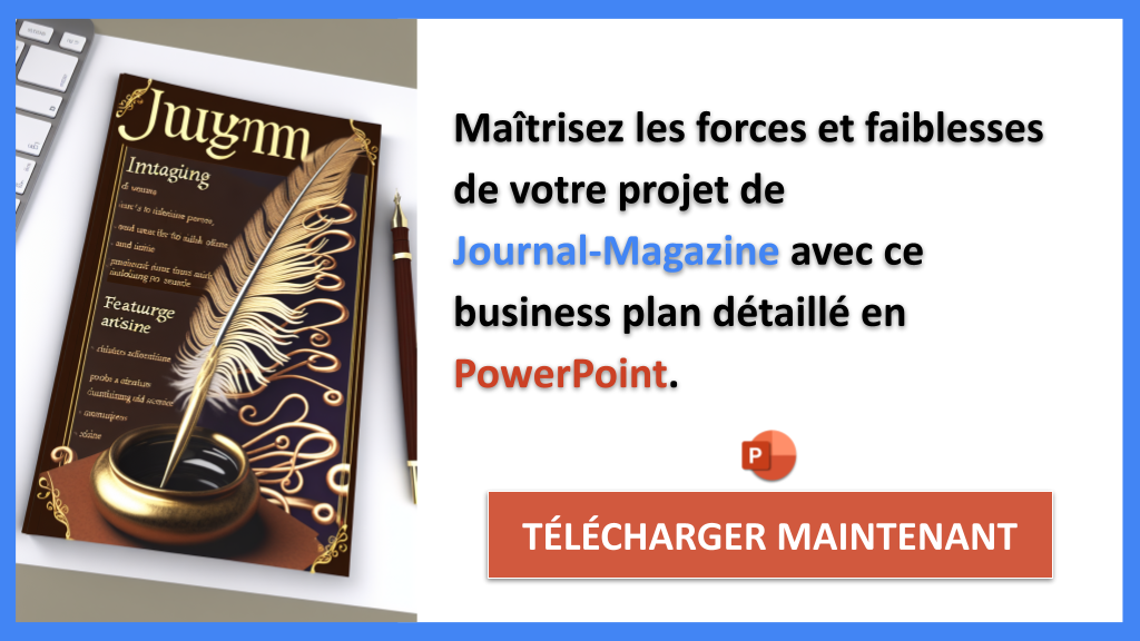 Exemple Business Plan pour Journal-Magazine - Exemple Analyse SWOT Journal-Magazine- CTA2