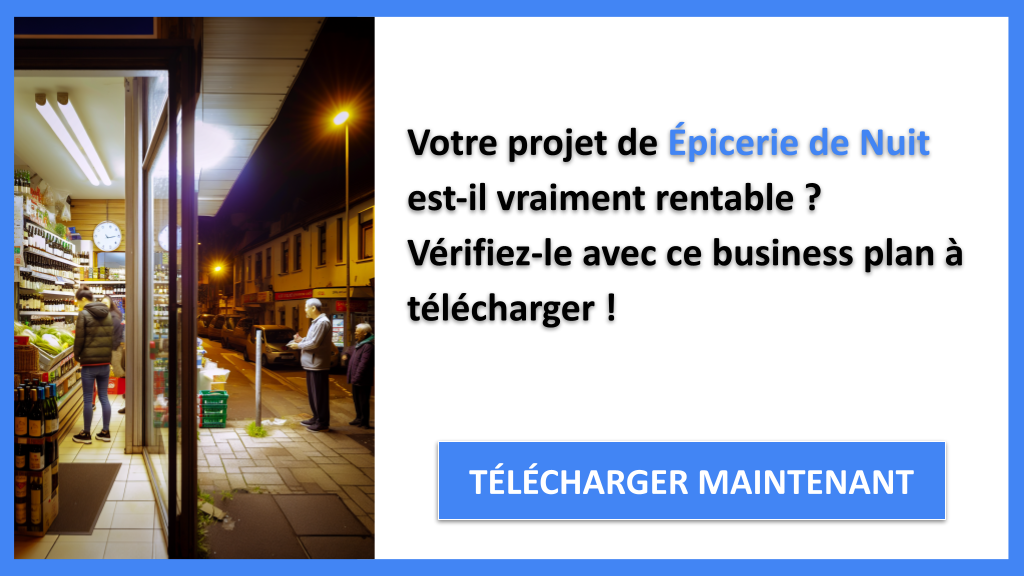 Épicerie de nuit : ce commerce est-il rentable malgré les horaires ? 6 Exemple Business Plan pour Épicerie de Nuit - Épicerie de Nuit Revenus Rentabilité- CTA1