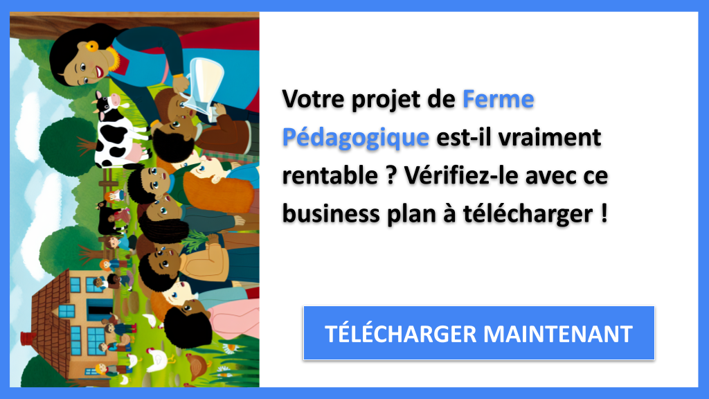 Exemple Business Plan pour Ferme Pédagogique - Ferme Pédagogique Revenus Rentabilité- CTA1