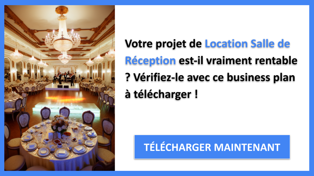 Location de salle de réception : combien ça rapporte et quand devient-on rentable ? 6 Exemple Business Plan pour Location Salle de Réception - Location Salle de Réception Revenus Rentabilité- CTA1
