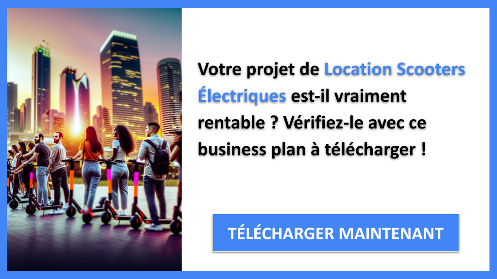 Exemple Business Plan pour Location Scooters Électriques - Location Scooters Électriques Revenus Rentabilité- CTA1