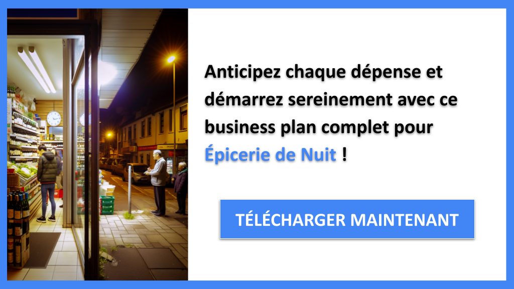 Combien coûte la planification d'une Épicerie de Nuit ? 8 Exemple Business Plan pour Épicerie de Nuit - Coût de planification d'une Épicerie de Nuit- CTA3