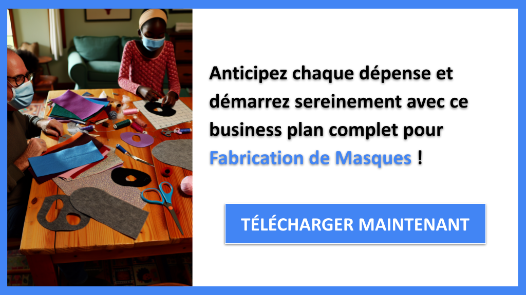 Exemple Business Plan pour Fabrication de Masques - Coût de mise en place d'une activité de Fabrication de Masques- CTA3