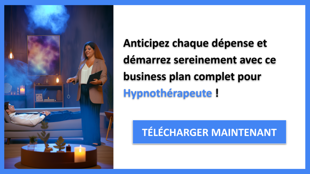 Exemple Business Plan pour Hypnothérapeute - Coût de création d'une activité d'Hypnothérapeute- CTA3